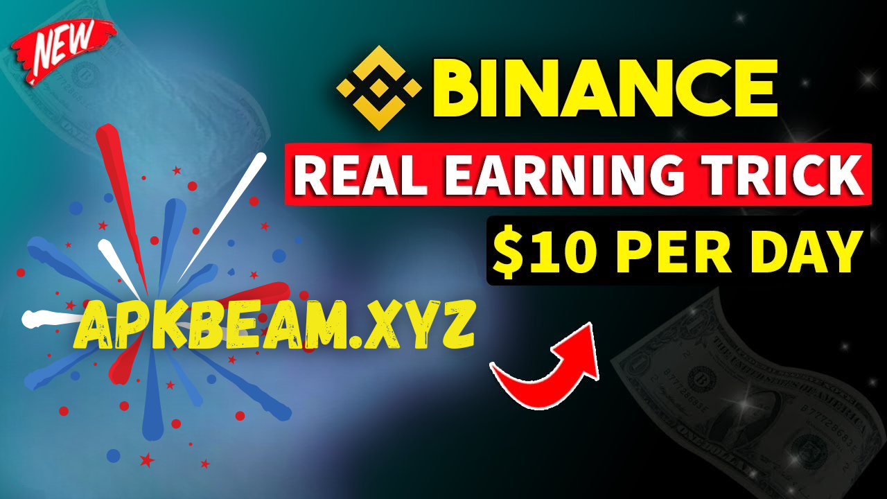 How To Earn From Binance $10 Daily?